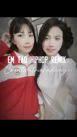 Em tao hiphop 