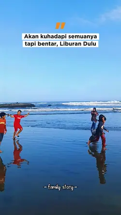 liburan dulu