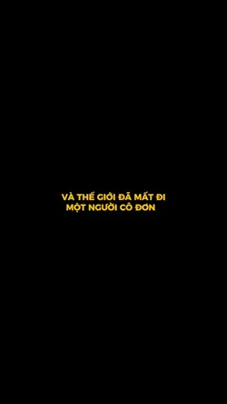 Mất đi 1n cô đơn