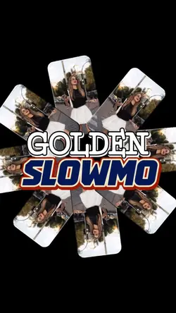 Golden slowmo 
