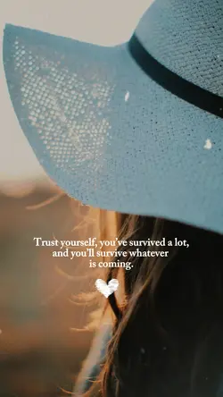 Trust Yourself 🤍