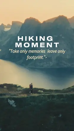 HIKING MOMENT