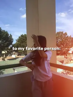 to my fav person 