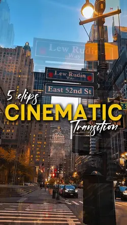 Cinematic Transition