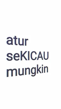 ATUR SEKICAU MUNGKIN