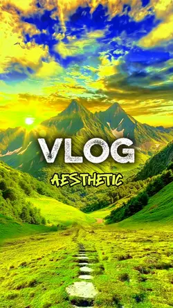 Vlog Aesthetic
