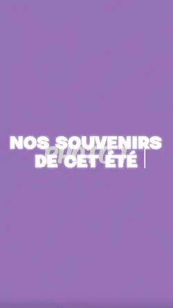 souvenirs de cet été