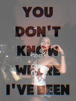 YOU DON'T KNOW WHERE