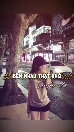 Bên nhau thật khó