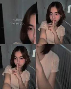 When I miss you