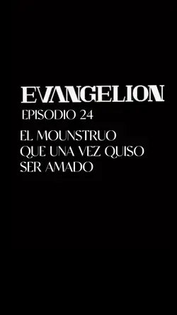 EVANGELION episodio