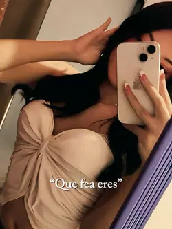 Que fea eres ?