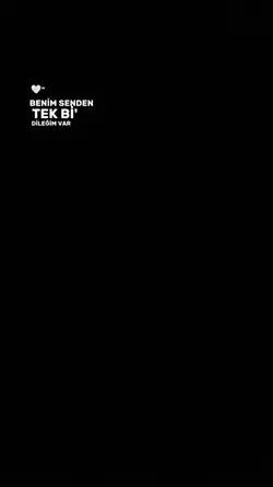 Tek bi dileğim 