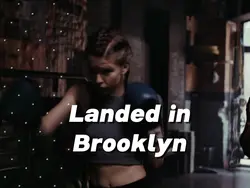 Landed In Brooklyn 