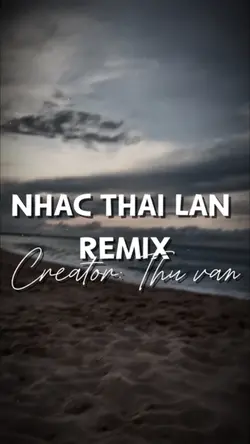 Nhạc thái lan remix 