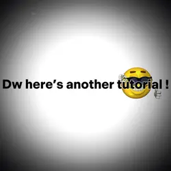Tutorial!