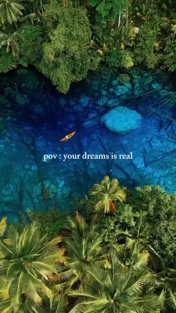 your dreams is real