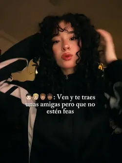 Traes amigas 