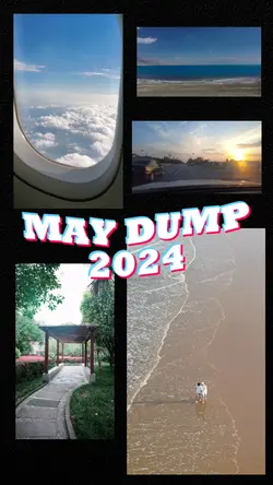 May Dump 2024