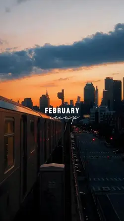 FEBRUARY recap