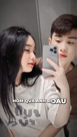 hôm qua anh đi đâu 