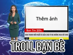 Mẫu TROLL Bạn Bè 7