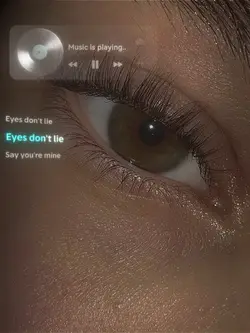 Eyes don’t lie