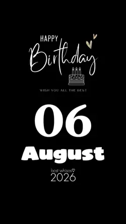 birthday 06 august