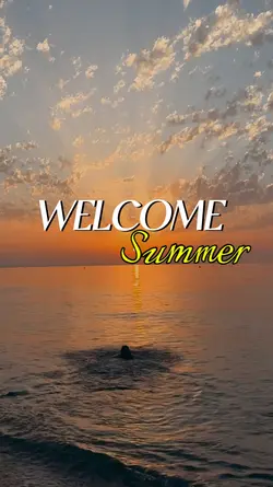 Welcome Summer 