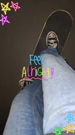 FEEL ALRIGHT!! :D