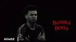Desiré Doué edit