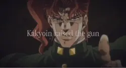 Kakyoin death.