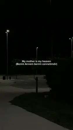annem cennetim benim