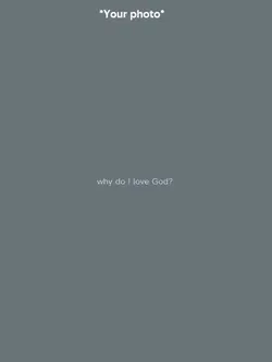 why do I love god?