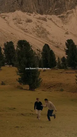 You know i love you
