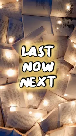Last now next 