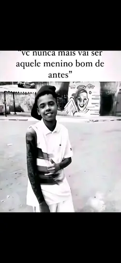 menino cresceu