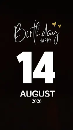 BDAY 14 AUGUST 2026