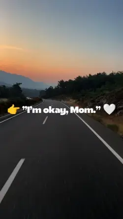 im okay mom