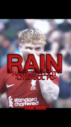 Harvey Elliot rain