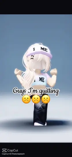 I’m quitting?