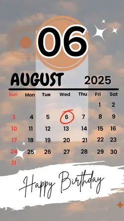 birthday 06 August