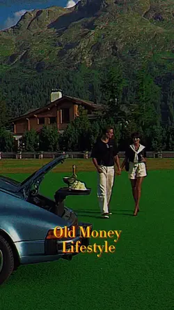 Old Money Lifestyle