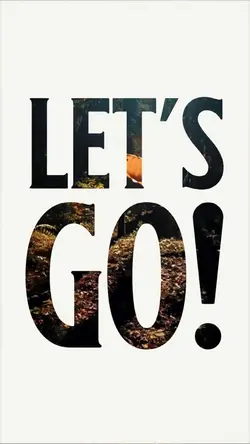 lest' go!