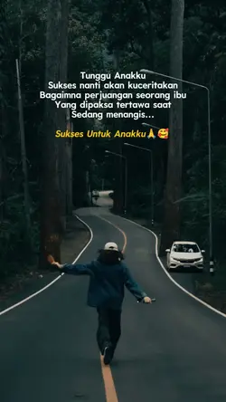 tunggu Anakku sukses