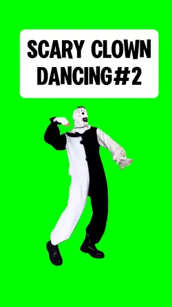 SCARY CLOWN DANCING