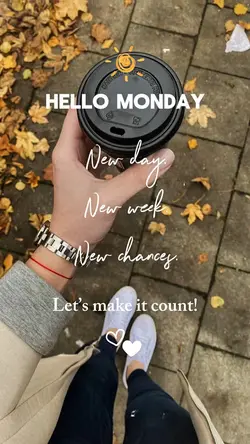 Hello Monday 🌞