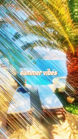summer vibes