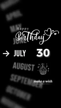 bday 30 july