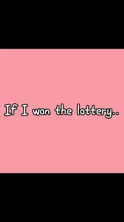 Won the lottery 💞